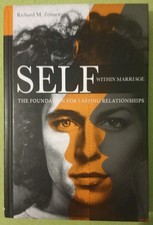 Self Within Marriage: The Foundation for Lasting Relationships by Zeitner 
