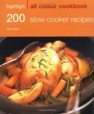 Hamlyn All Colour Cookbook 200 Slow Cooker Recipes,Sara Lewis