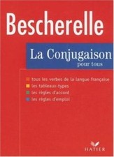 La Conjugaison Pour Tous (Bescherelle 1)-Hatier