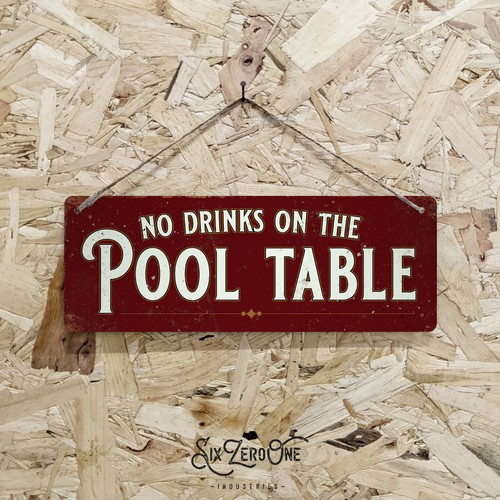 Drinks the pool table - no,