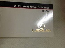 2001 LEXUS IS300 IS 300 Owners