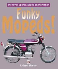 Funky Mopeds book  The 1970s