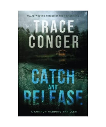 Catch and release conger - and,