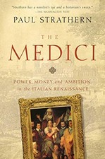 The Medici: Power, Money, and