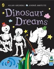 Dinosaur Dreams (Funnybones)-Allan Ahlberg,Andre Amstutz