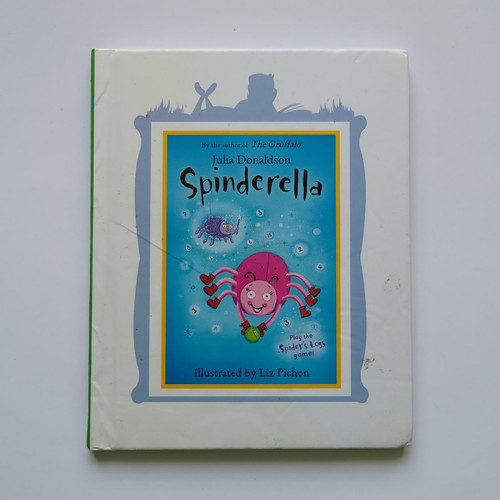 Julia donaldson spinderella - donaldson,