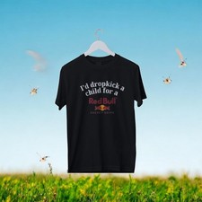 Red bull Funny T Shirt Drop