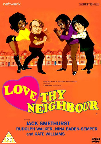 Love thy neighbour the - neighbour,