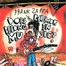 Frank Zappa : Does Humor