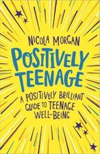 Positively Teenage: A