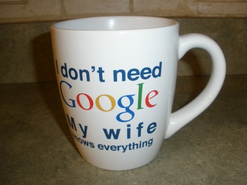 Don need google my wife - google,