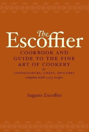 The escoffier cookbook - cookbook, by