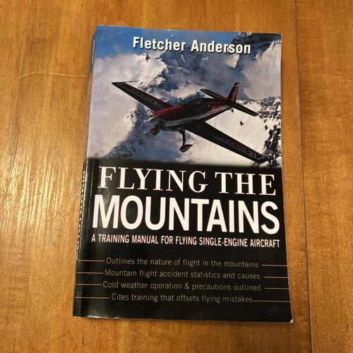 Flying the mountains - the, a