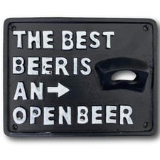 Bottle opener wall plaque sign THE BEST BEER IS AN OPEN BEER Antique Style Beer