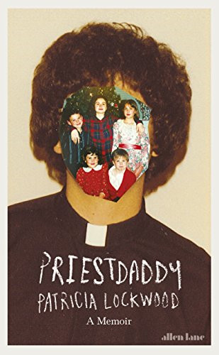Priestdaddy memoir - memoir,