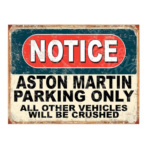 Aston martin parking notice - aston,