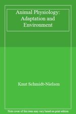 Animal Physiology: Adaptation and Environment By Knut Schmidt-N .9780521570985