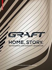 Graft - Home. Story.: New