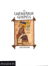The Lindisfarne Gospels By Janet Backhouse