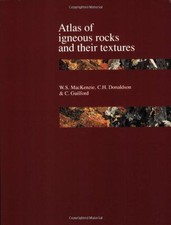 Atlas of Igneous Rocks and Their Textures - Mackenzie, W.S.