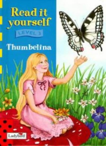Thumbelina ladybird read it - thumbelina,