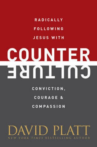 David platt counter culture - platt:,