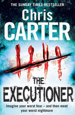The Executioner by Carter, Chris Paperback Book The Cheap Fast Free Post