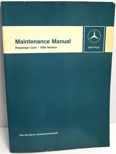 1971 mercedes maintenance - 1971-78,