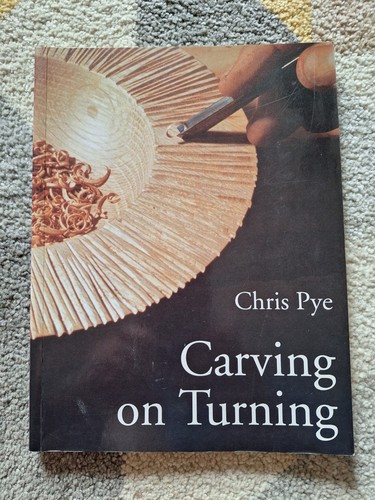 Pye chris carving turning - pye,,