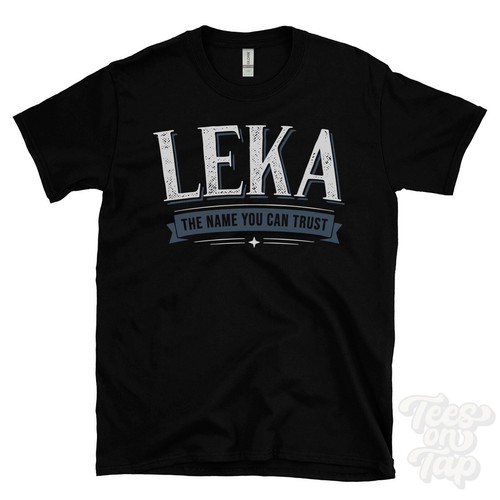 Leka the name you can - the,