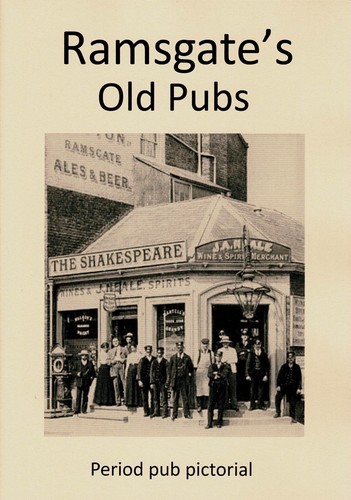 Ramsgate old pubs enthusiast - ramsgate's,