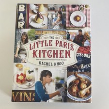 The Little Paris Kitchen by Rachel Khoo Hardcover Classic French Recipes