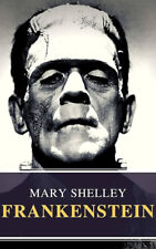 Frankenstein by Mary Shelley |