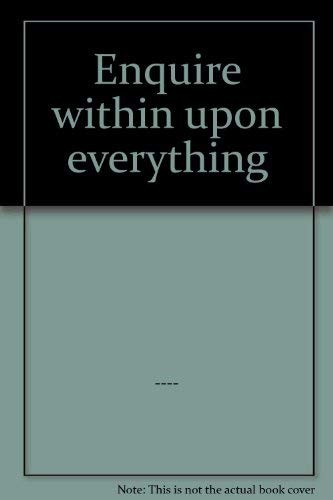 Enquire within upon - enquire,