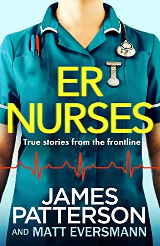 Nurses true stories - er, nurses: