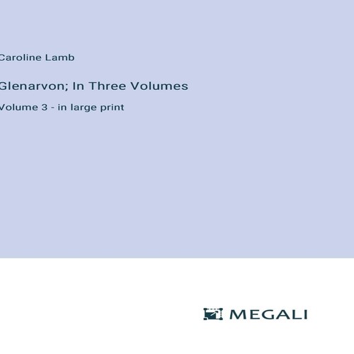 Glenarvon three - glenarvon,