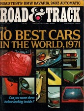 Road & Track August 1971 – 10 Best Cars in the World / Datsun 240Z Auto / BMW Ba