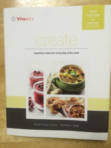 Vitamix create recipes - vitamix,