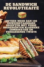De Sandwich Revolutie by