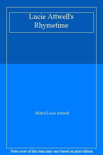 Lucie attwell rhymetime - lucie, attwell's