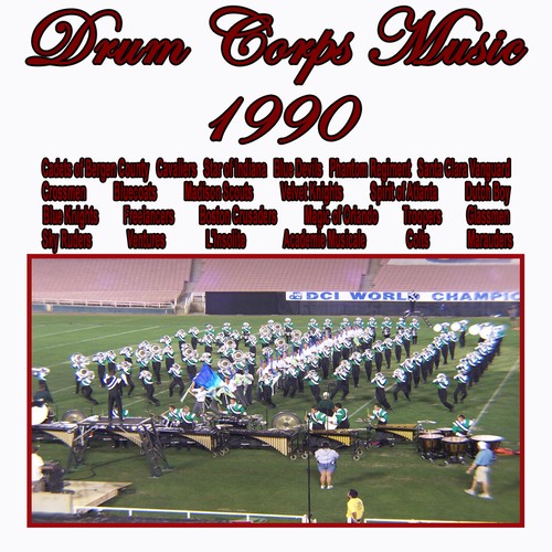 Drum corps music 1990 - corps, of
