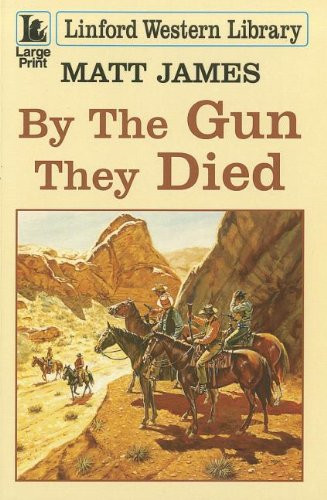 The gun they died linford - by,