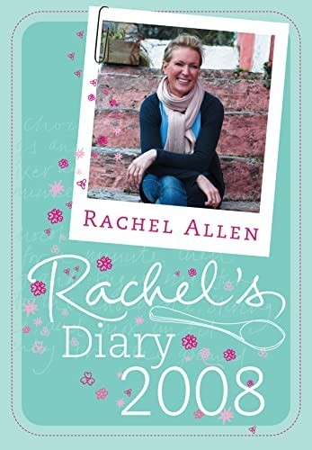 Rachel diary 2008 - rachel’s, allen