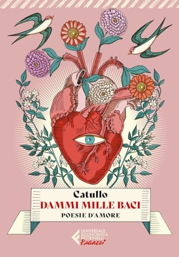 Dammi mille baci - ., poesie