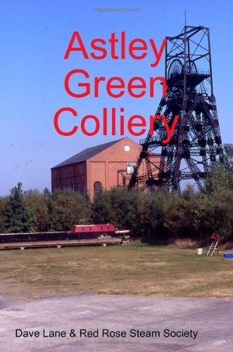 Astley green colliery red - green,