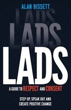 Lads: A Guide to Respect and