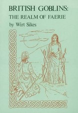 British Goblins: The Realm of