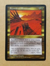 Squandered Resources Visions