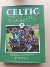CELTIC CENTENARY HISTORY