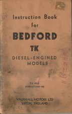 Bedford TK Diesel Engined Models Original Handbook TS 494/5 1962